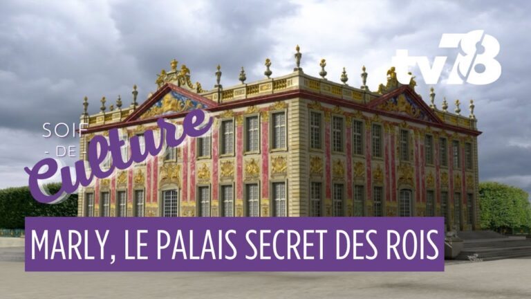 L’histoire des maisons de plaisance franciliennes Domaine royal de Marly