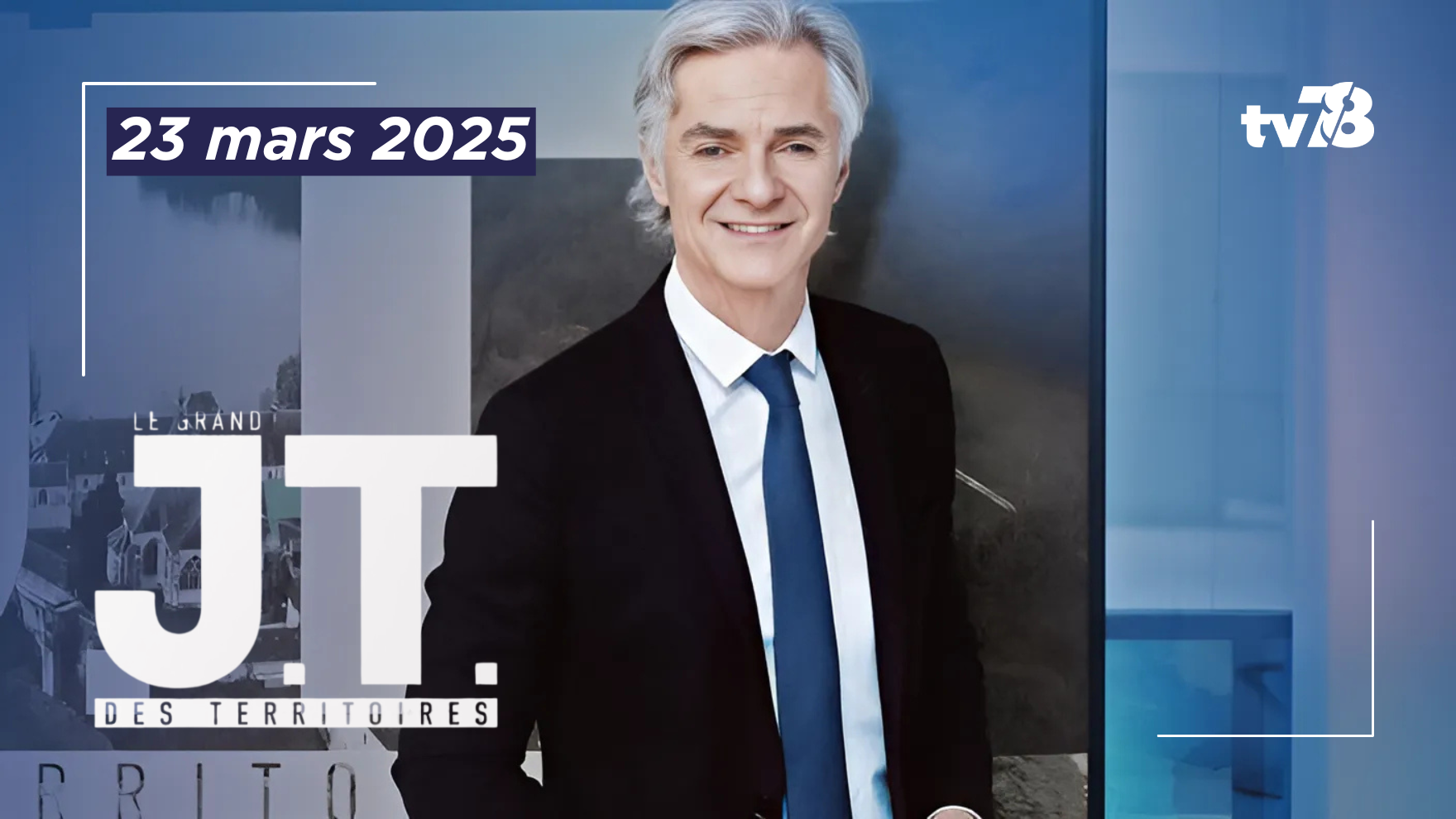 Le Grand JT des Territoires I Dimanche 23 mars 2025