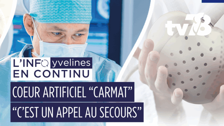 « On parle ici d’une rupture de soins potentielle » : « Carmat » alerte l’État sur l’urgence vitale