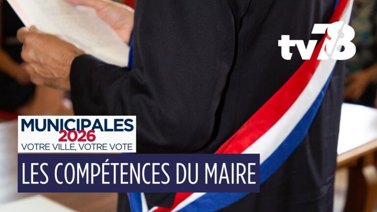 Municipales 2026 : le rôle d’un maire dans sa commune ? 