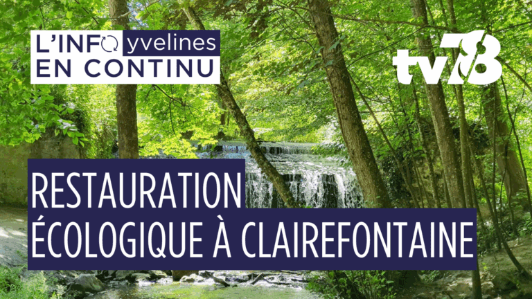 La Poussarderie reprend vie à Clairefontaine-en-Yvelines