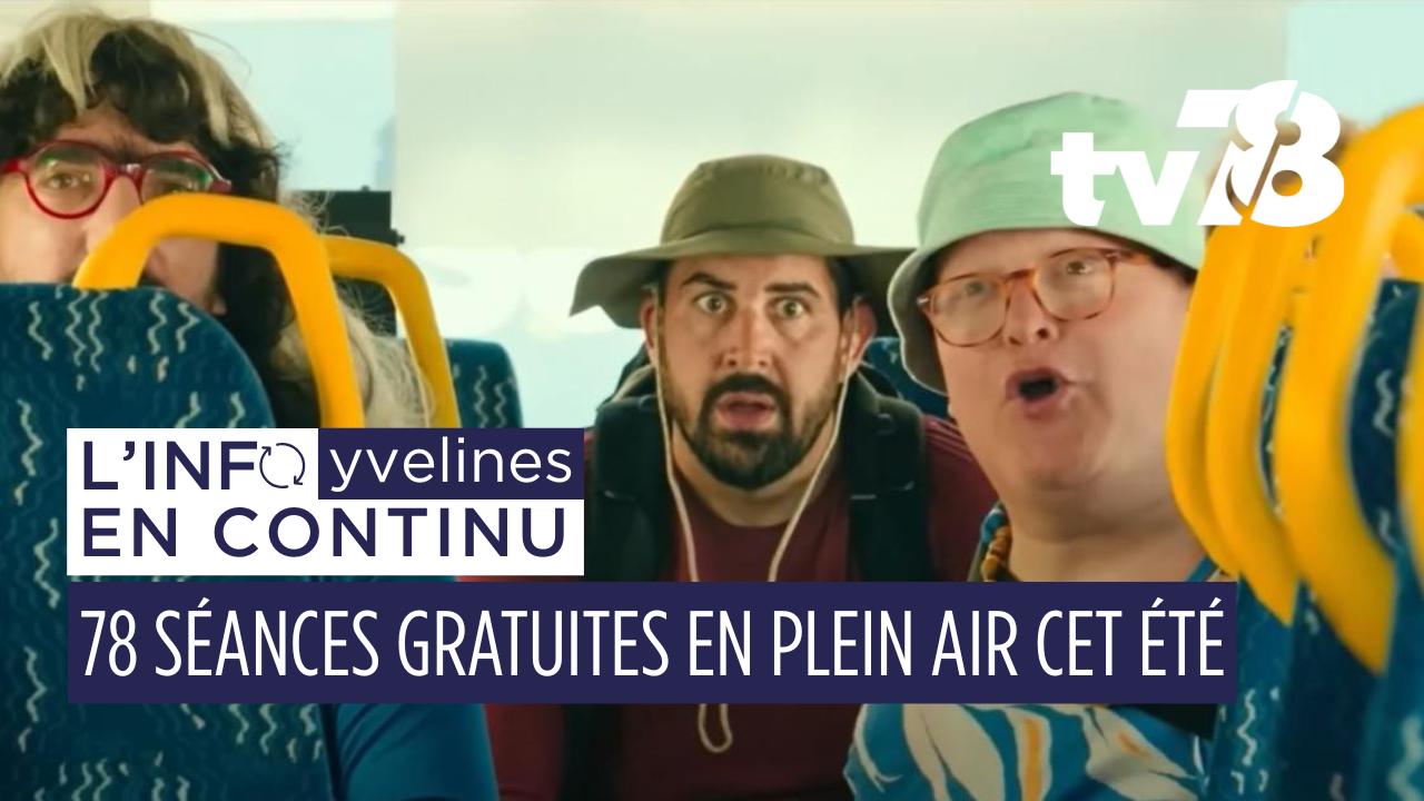 Les Yvelines Ciné 2025 : 78 projections gratuites sous les étoiles du 15 août au 13 septembre