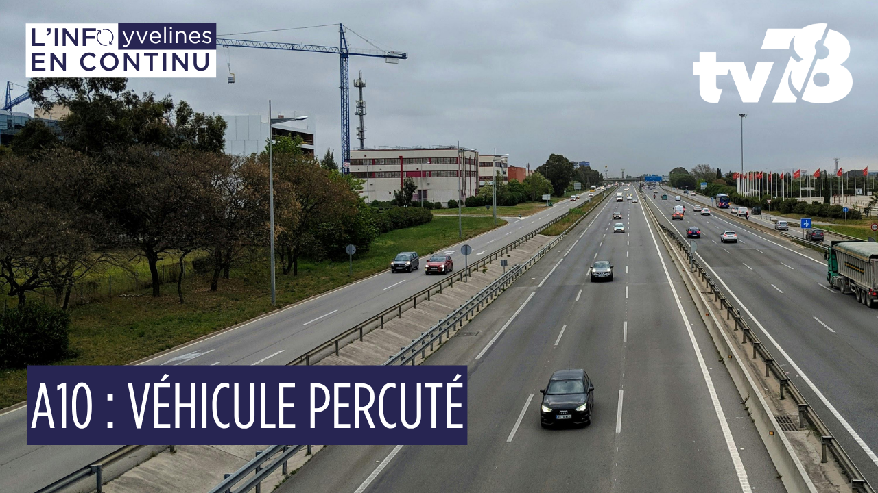 A10 : un véhicule d’intervention percuté, aucun blessé mais des agents choqués