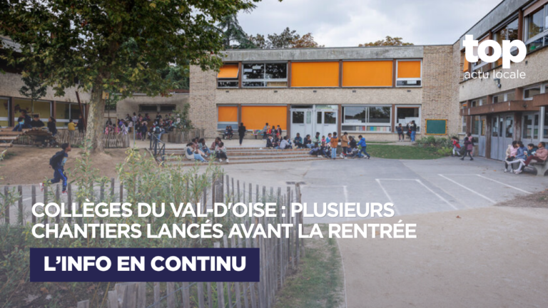 Val-d&rsquo;Oise : près de 6,7 millions d&rsquo;euros investis cet été dans les collèges