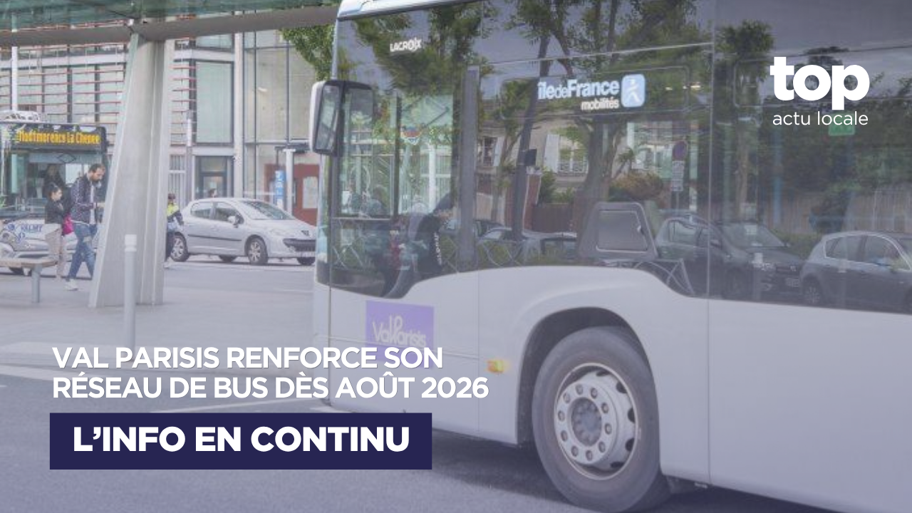 Val Parisis : le réseau de bus évolue avec 11 % d’offre supplémentaire et de nouvelles lignes dès août 2026