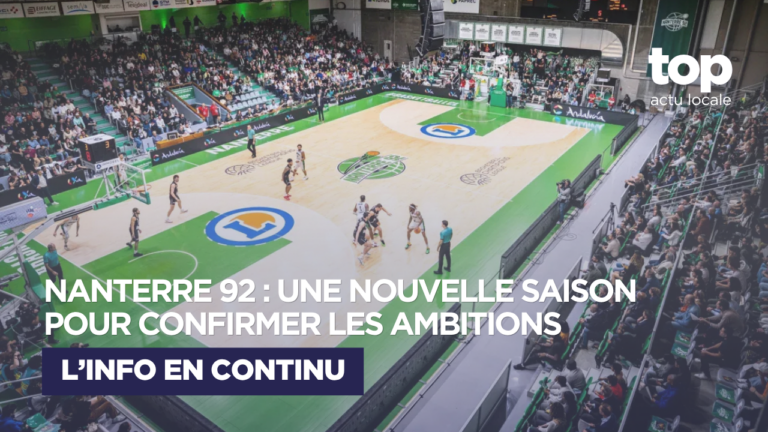 Nanterre 92 : une nouvelle saison pour confirmer les ambitions