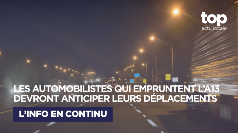 A13 : des fermetures nocturnes prévues près de Heudebouville pendant deux semaines