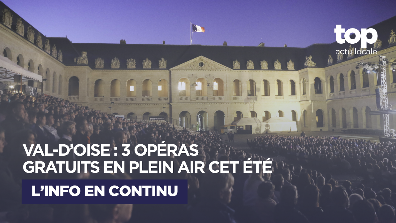 Val-d’Oise : trois grands spectacles de l’Opéra de Paris à découvrir en plein air cet été