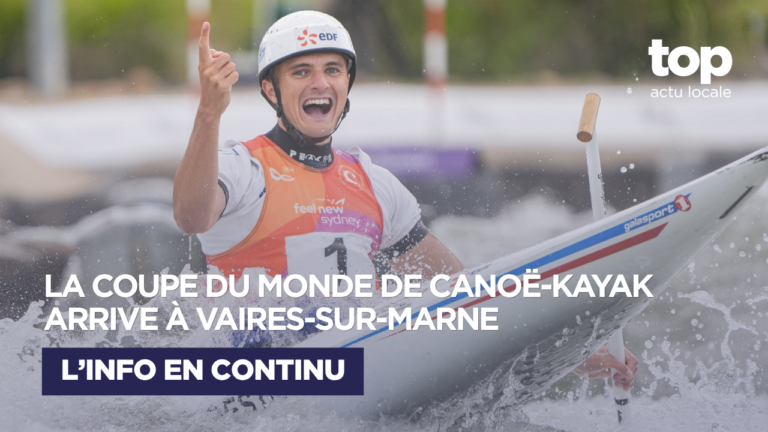 Coupe du monde de canoë-kayak à Vaires-sur-Marne : quatre jours de sport et de fête