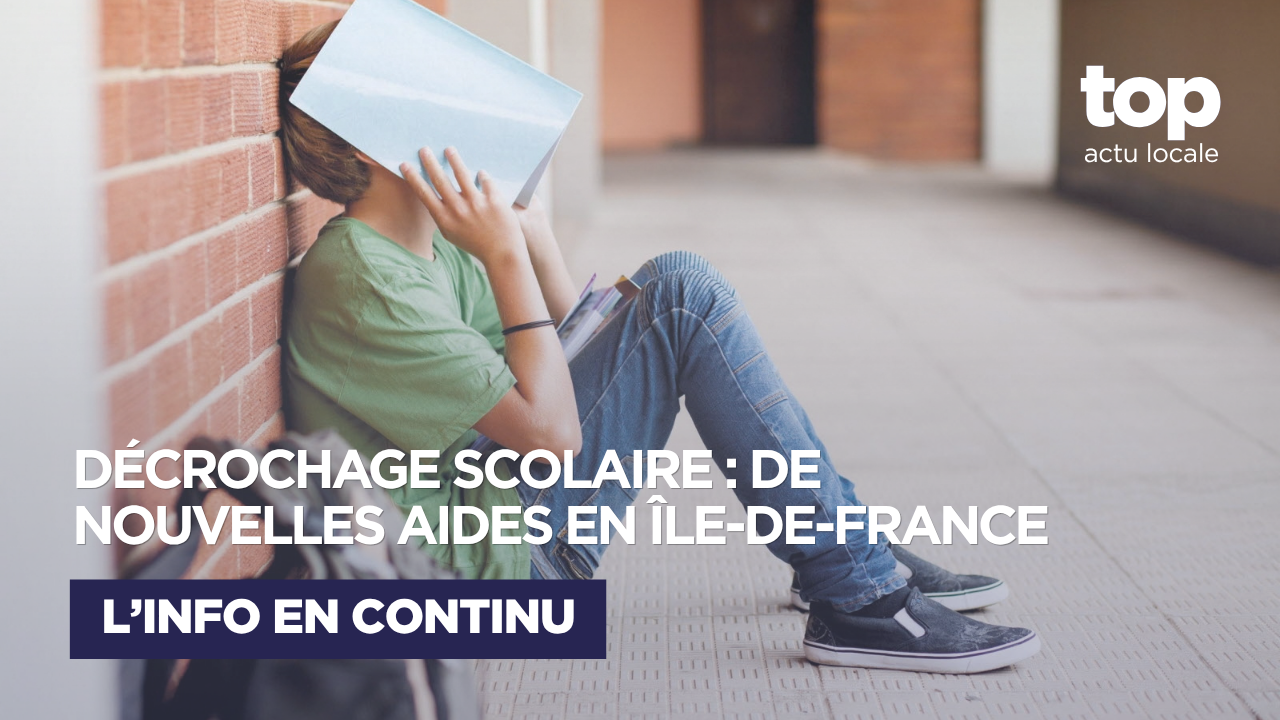 Île-de-France : de nouvelles solutions pour les parents face au décrochage scolaire
