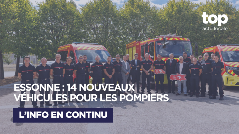 Essonne : 14 nouveaux véhicules pour renforcer les moyens des sapeurs-pompiers
