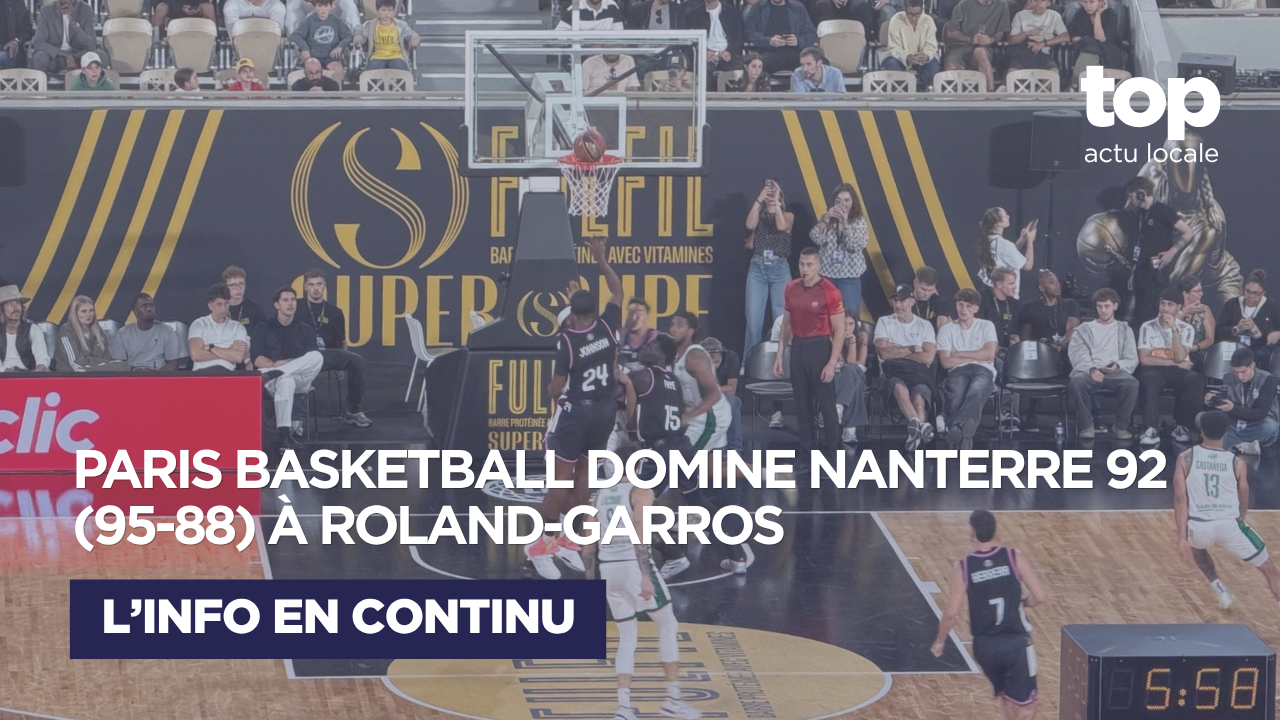 Supercoupe LNB : Paris remporte le derby face à Nanterre et rejoint Roanne en finale