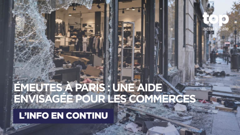 Émeutes à Paris : la Région Île-de-France envisage une aide d’urgence pour les commerces touchés