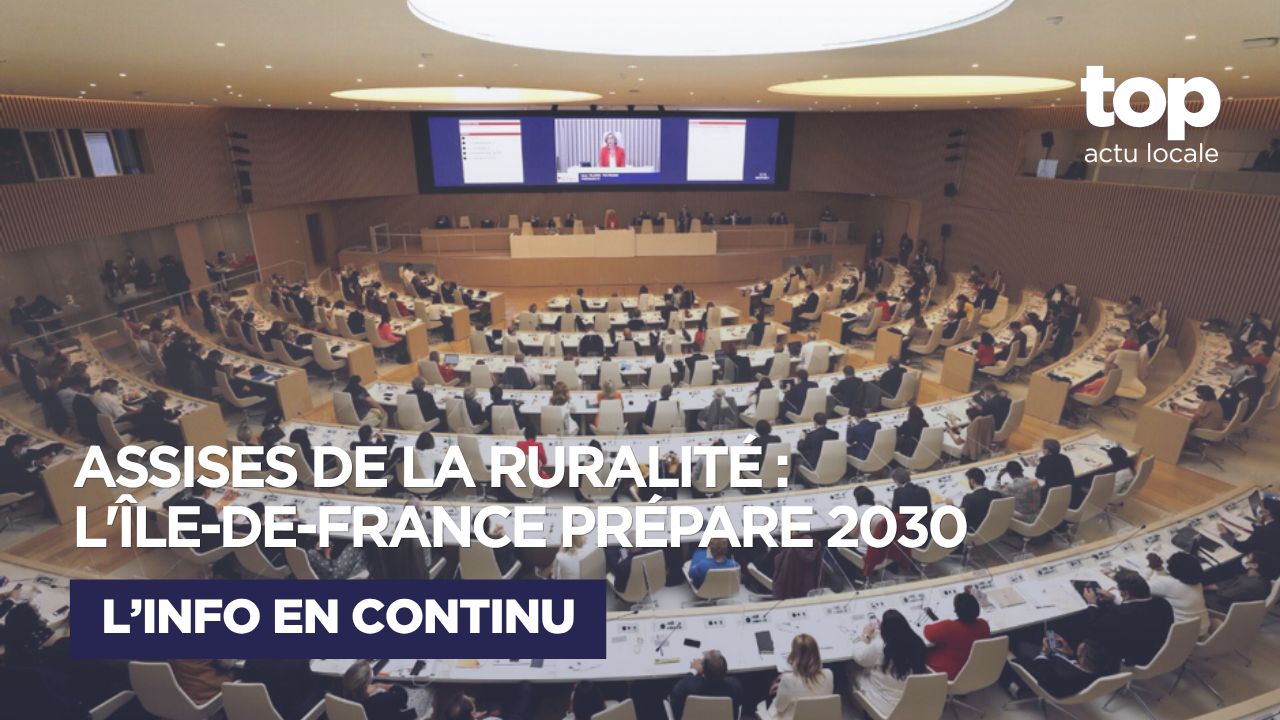 Île-de-France : la Région prépare sa stratégie « Ruralité 2030 » pour soutenir les villages