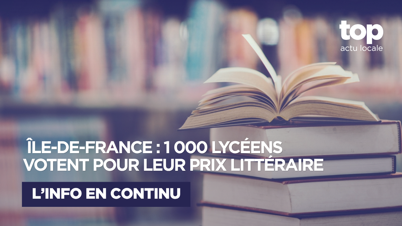 Île-de-France : près de 1 000 lycéens vont élire leurs auteurs préférés
